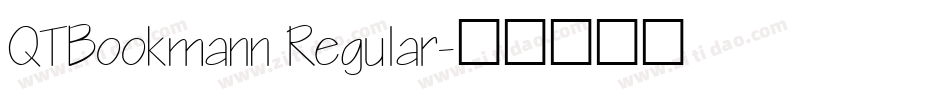 QTBookmann Regular字体转换